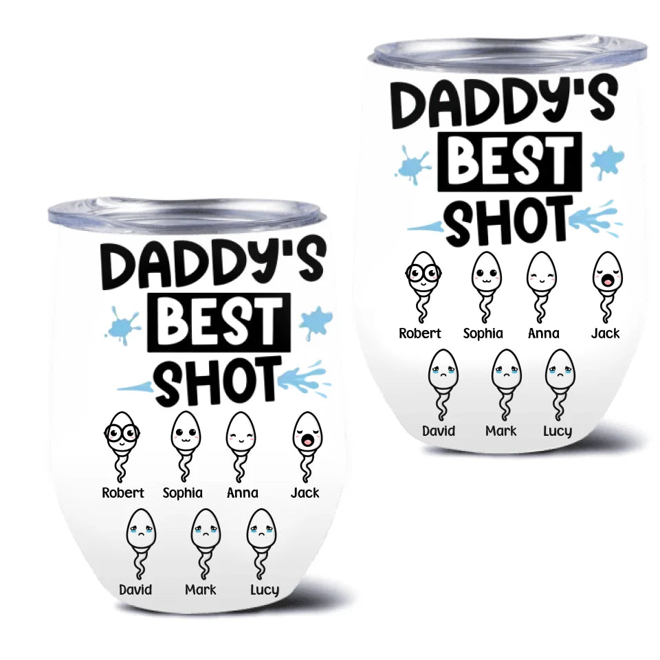 Personalized Father's Day Wine Tumbler - Gift Idea To Dad With up to 7 Sperms - Daddy's Best Shot