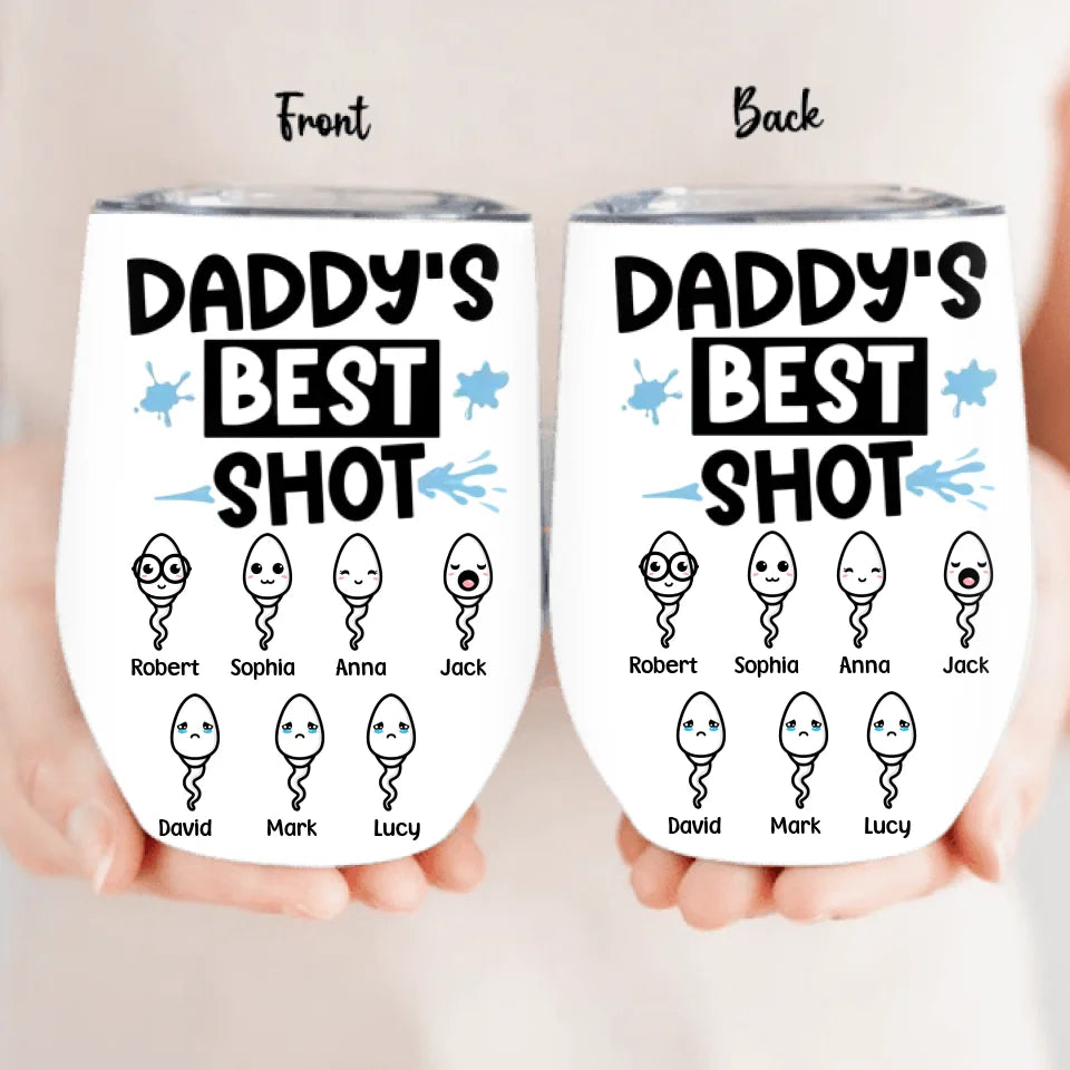 Personalized Father's Day Wine Tumbler - Gift Idea To Dad With up to 7 Sperms - Daddy's Best Shot