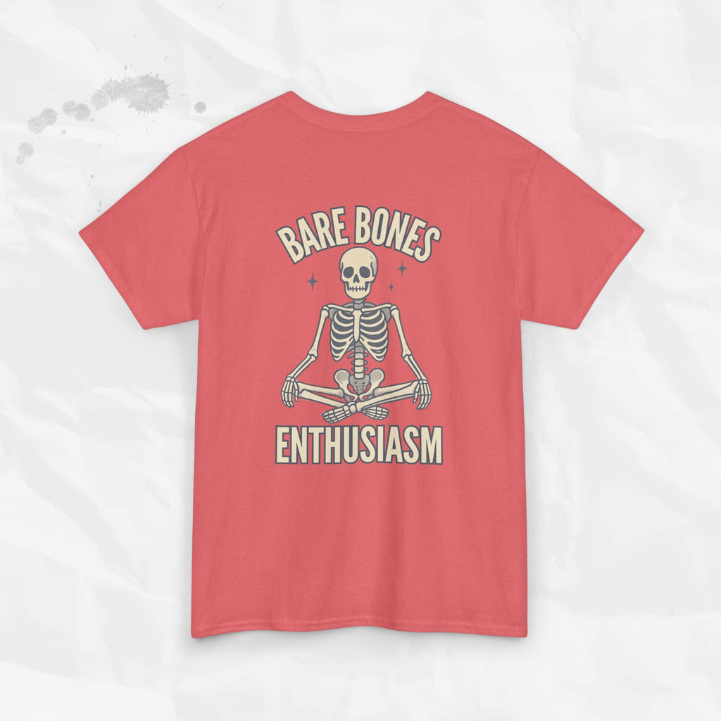 Bare Bones Enthusiasm - T-Shirt