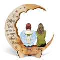 Personalized Memorial Family Moon Wooden Art - Memorial Gift Idea For Parent/Husband/Wife/Siblings - I Miss You With My Whole Heart