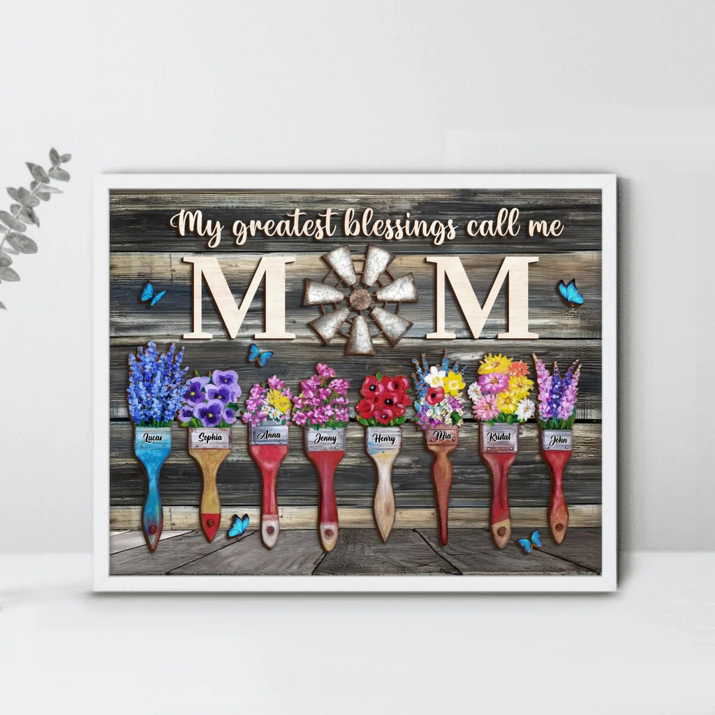 Personalized Home Poster - Gift Idea For Mom/Grandma with up to 8 Kids - My Greatest Blessings Called Me Mom