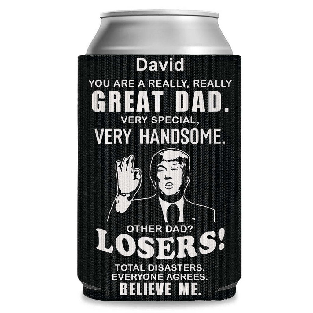 You're A Really Great Dad Can Cooler | Personalized Father’s Day Gift from Kids | | Papa Grandpa Stepdad Gift Idea 682414 - GOP