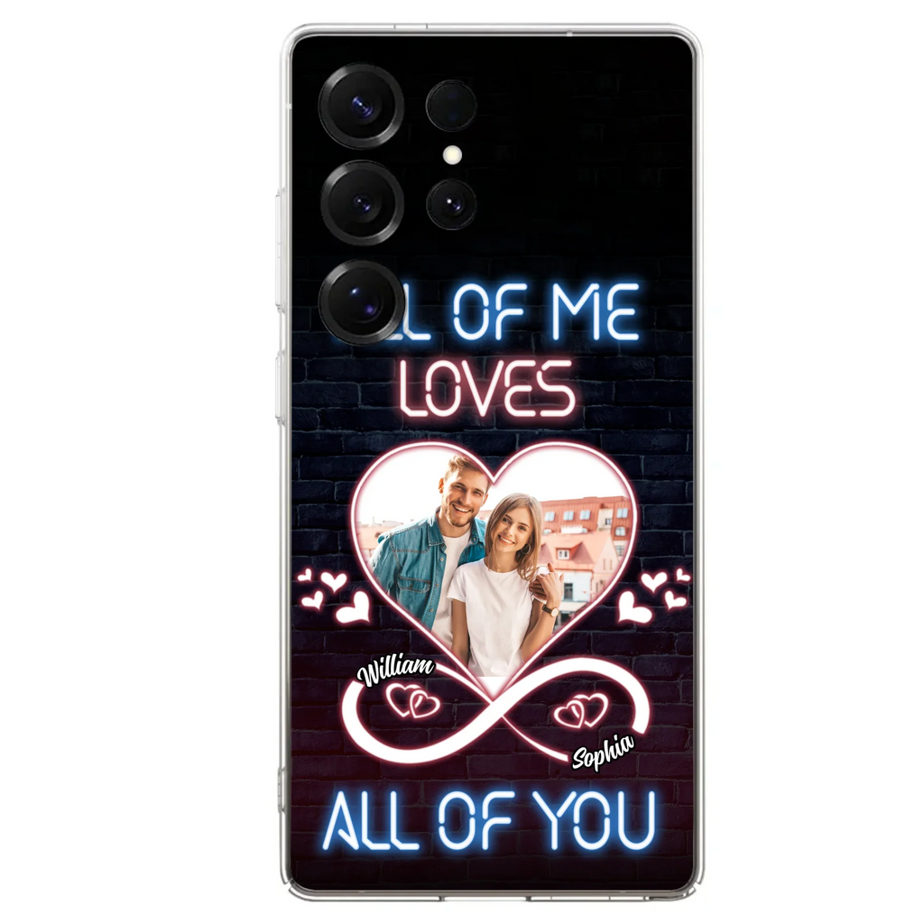 Custom Personalized Couple Photo Phone Case - Christmas Gift Idea For Couple/ Him/ Her - All Of Me Loves All Of You - Case For iPhone/Samsung