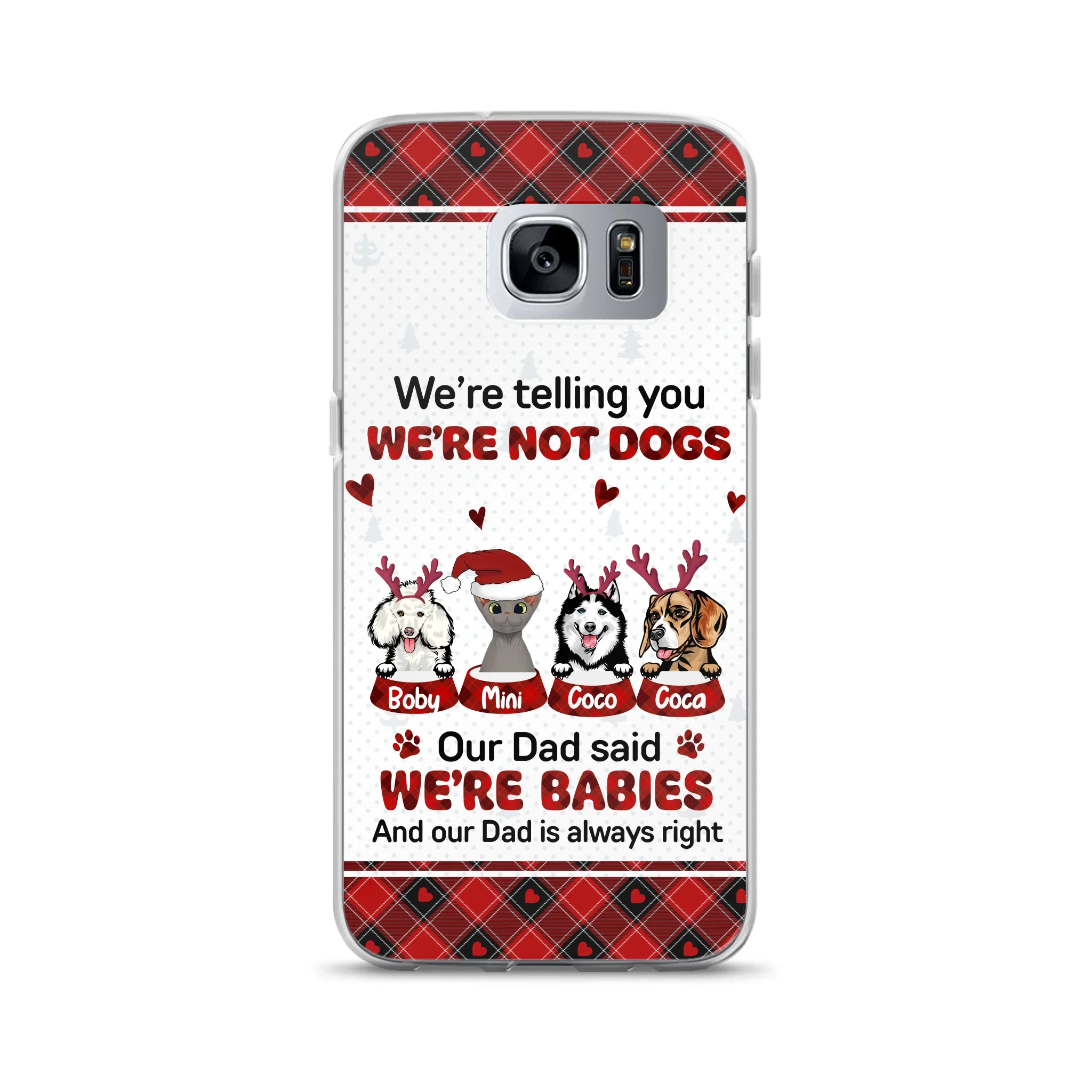 Personalized Pet Phone Case - Gift Idea For Pet Lovers - Up to 4 Pets/Cats/Dogs - We're Telling You We're Not Dogs - Case For iPhone/Samsung