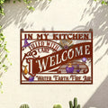 Kitchen Metal Sign - Gift Idea For Friend/ Sister - In My Kitchen Filled With Care I Welcome Water Earth Fire Air
