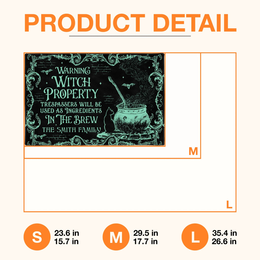 Personalized Witch Doormat - Halloween Gift Idea For Family - Warning Witch Property Trespassers Will Be Used As Ingredients In The Brew