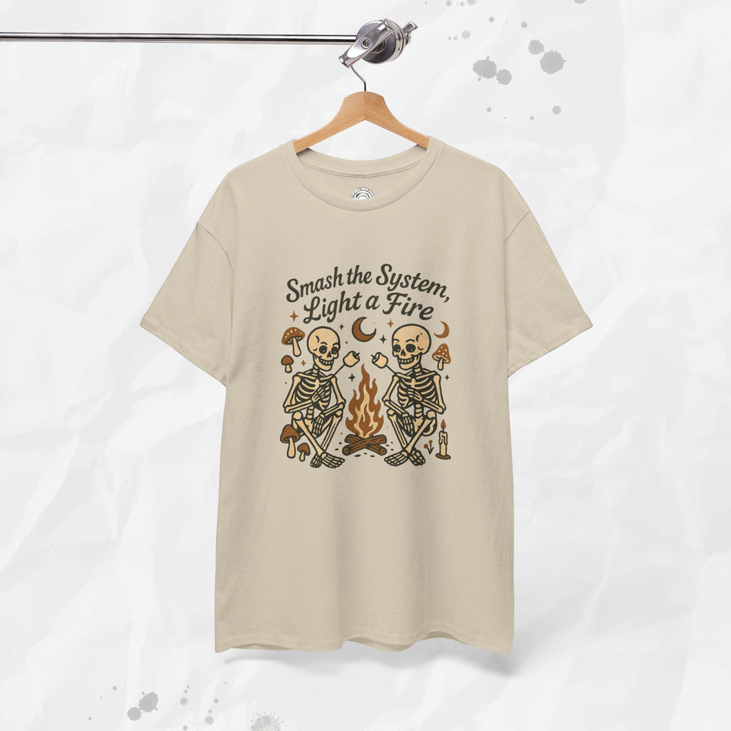 Smash the System, Light a Fire - T-Shirt