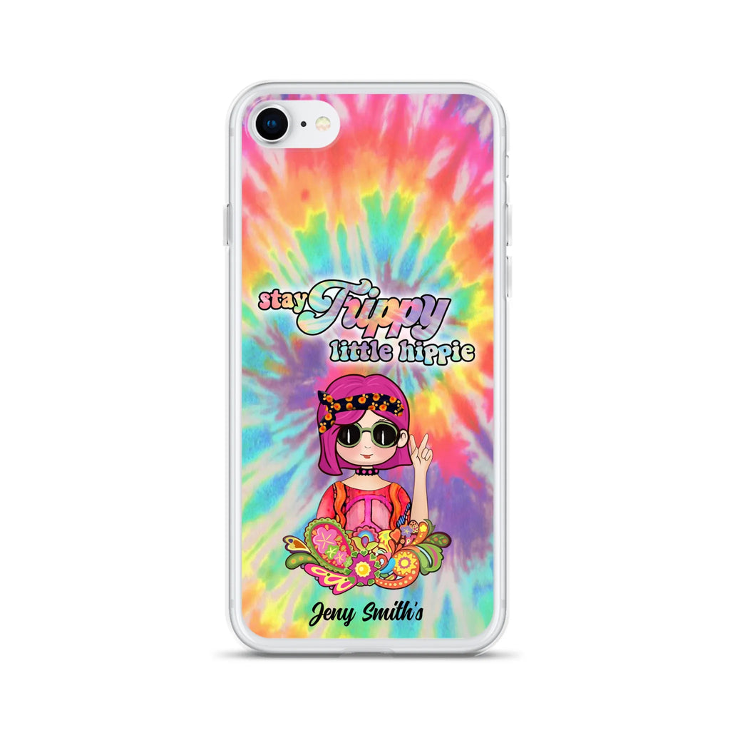 Personalized Hippie Phone Case - Stay Trippy Little Hippie - Case Phone For iPhone And Samsung