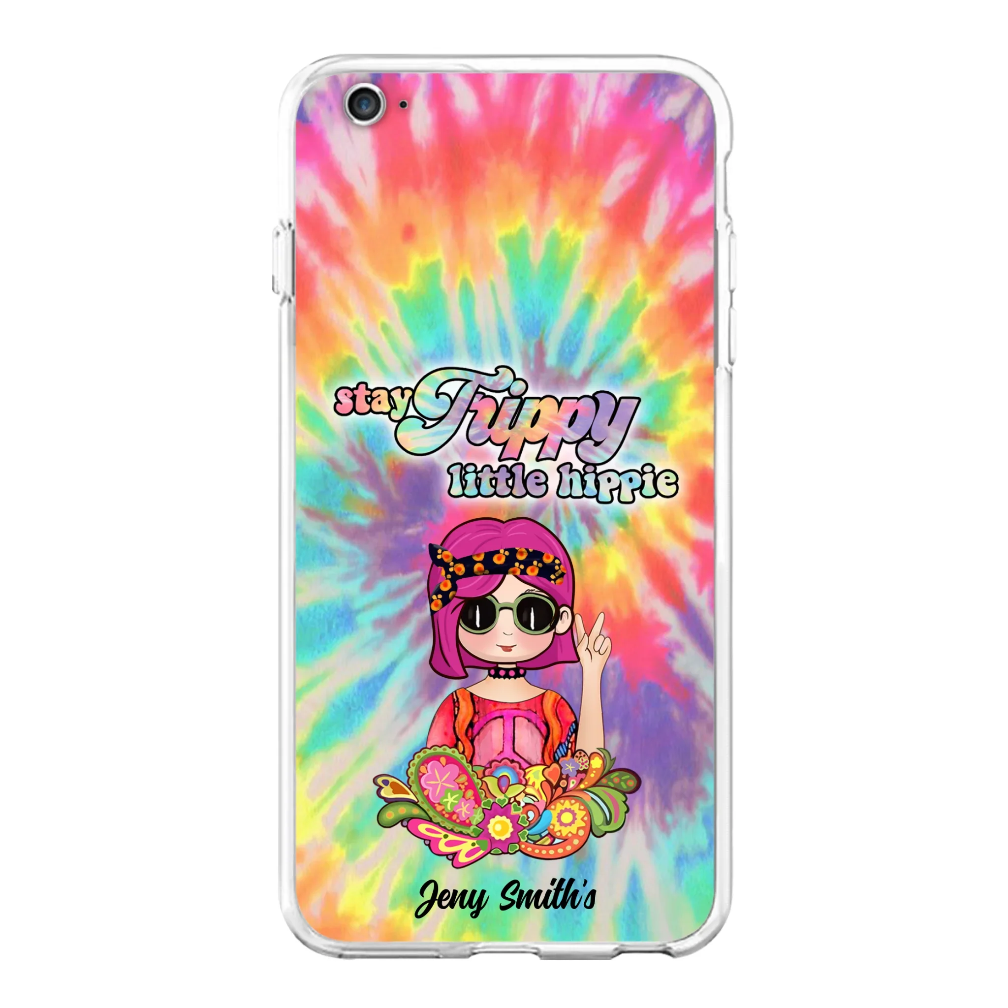 Personalized Hippie Phone Case - Stay Trippy Little Hippie - Case Phone For iPhone And Samsung