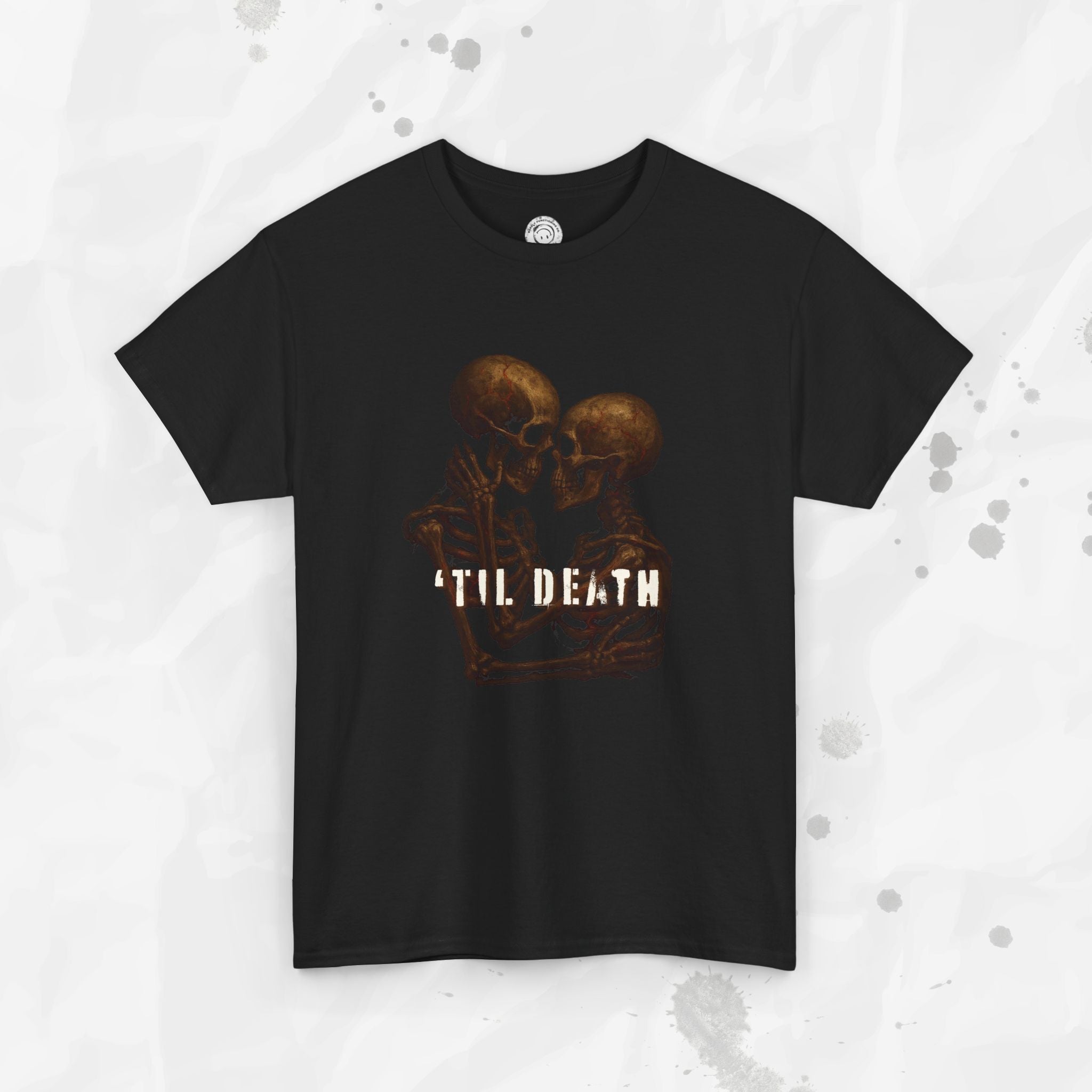 'Til Death – T-Shirt