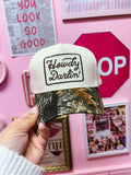Howdy Darlin Hat