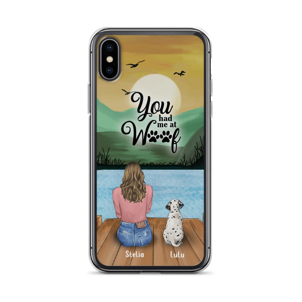 Custom Personalized Dog Mom Phone Case - Gifts For Dog Lover With Upto 4 Dogs - You Had Me At Woof