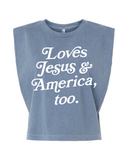 Loves Jesus + America, Too muscle tank in 100% U.S. cotton with a vintage faded look
