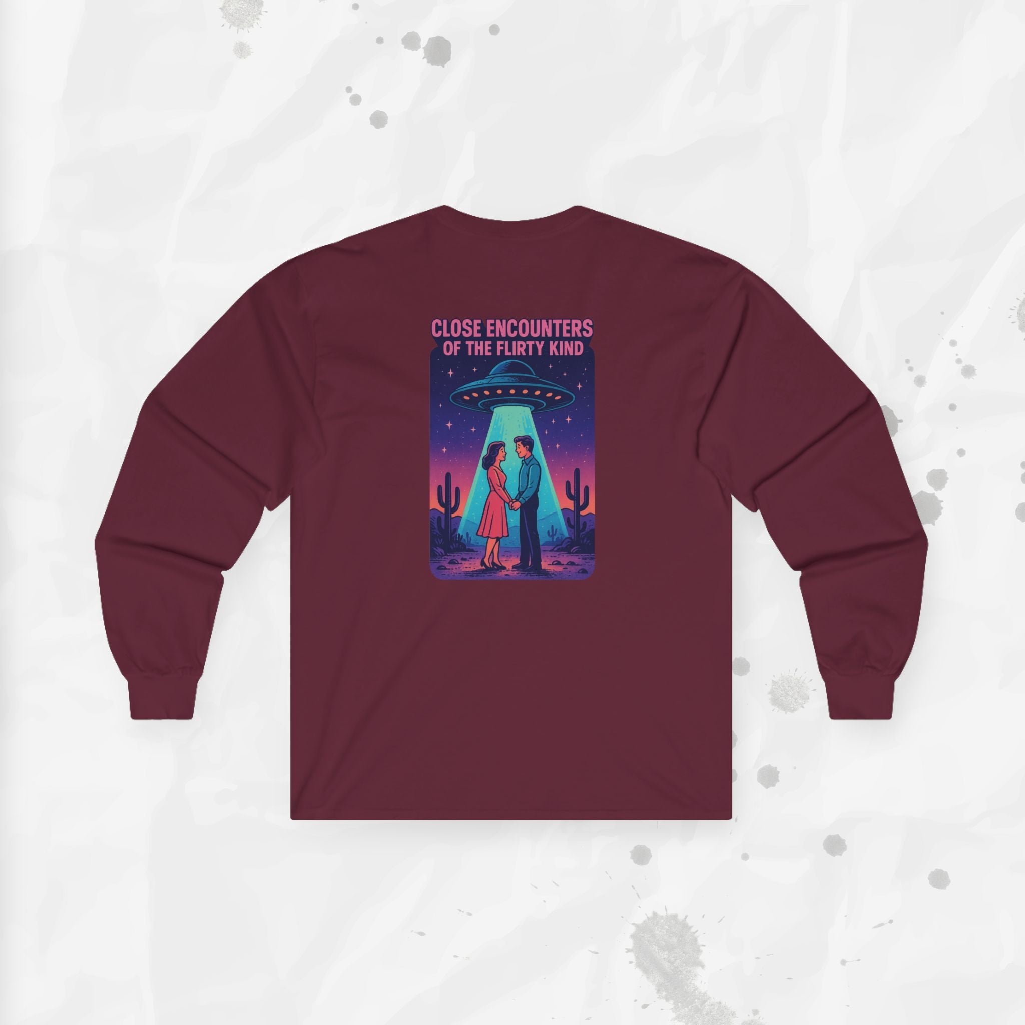 Close Encounters of the Flirty Kind – Long Sleeve T-Shirt