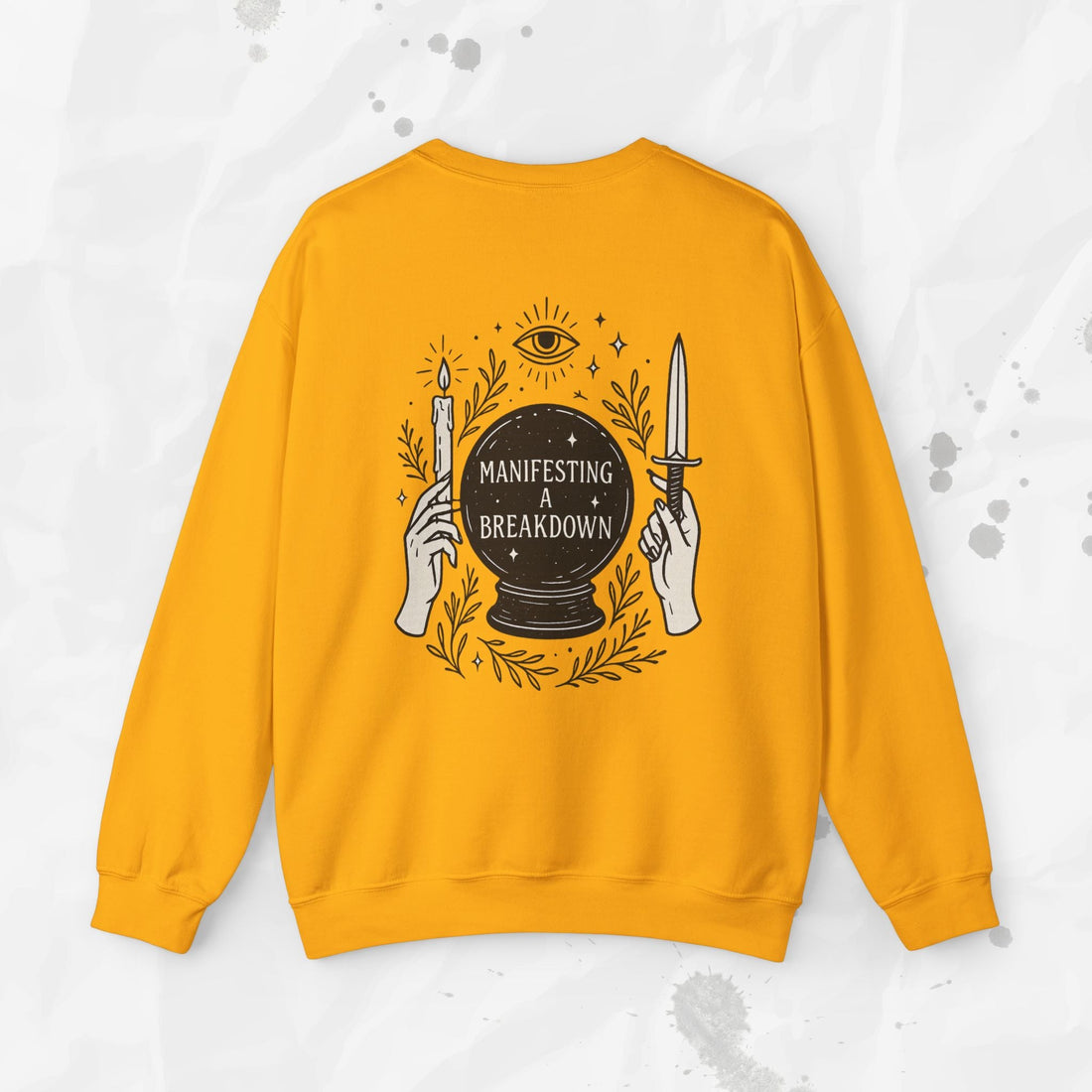 Manifesting a Breakdown - Crewneck Sweatshirt