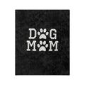 Dog Mom Cozy Fleece Throw