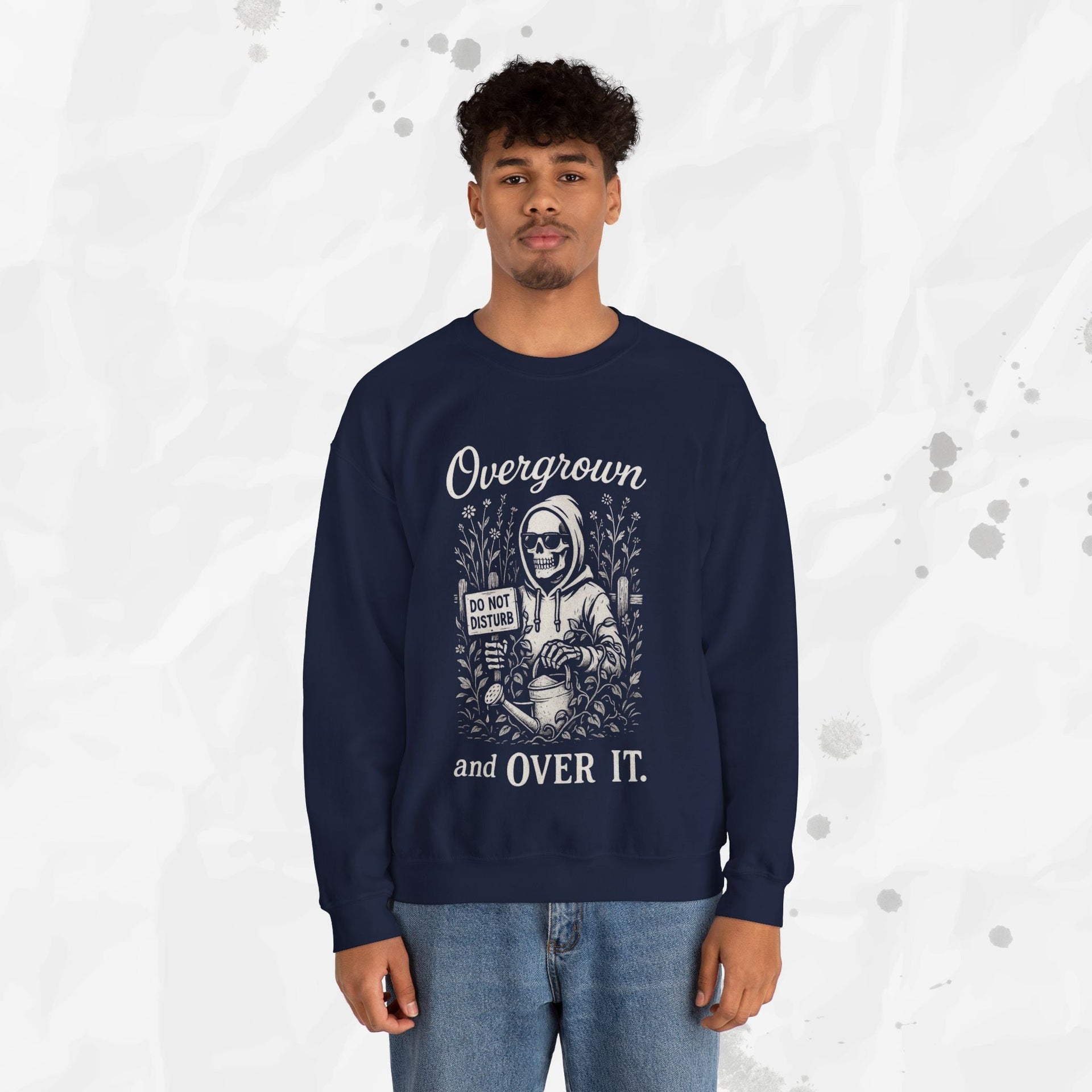 Overgrown and Over It - Crewneck Sweatshirt