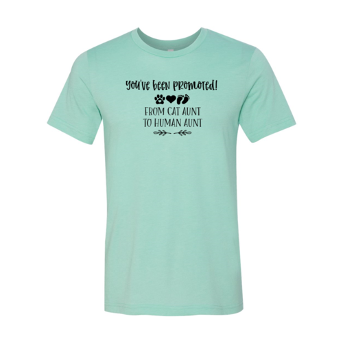 You've Been Promoted Cat Aunt to Human Aunt Lavender T-Shirt - Image 7