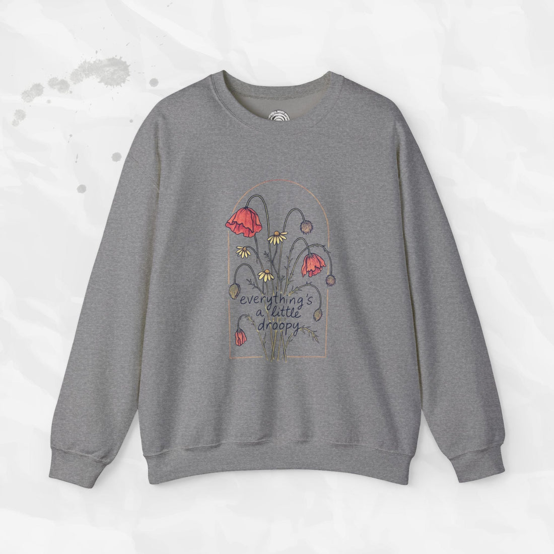 Everythings a Little Droopy - Crewneck Sweatshirt