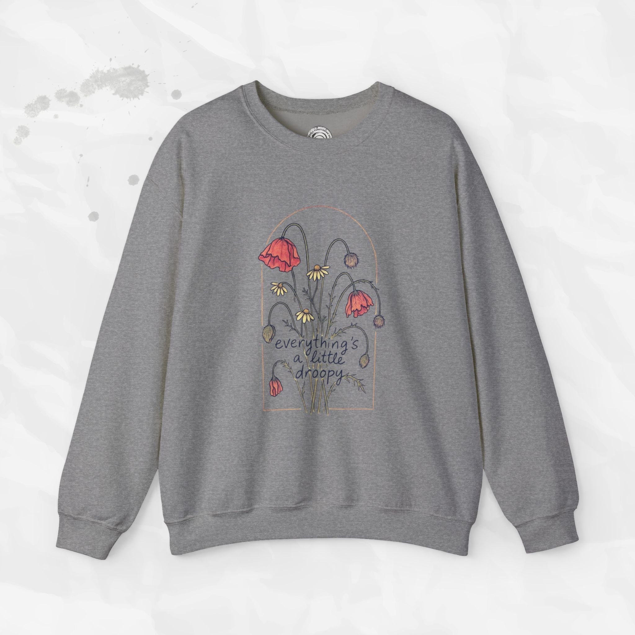 Everythings a Little Droopy - Crewneck Sweatshirt