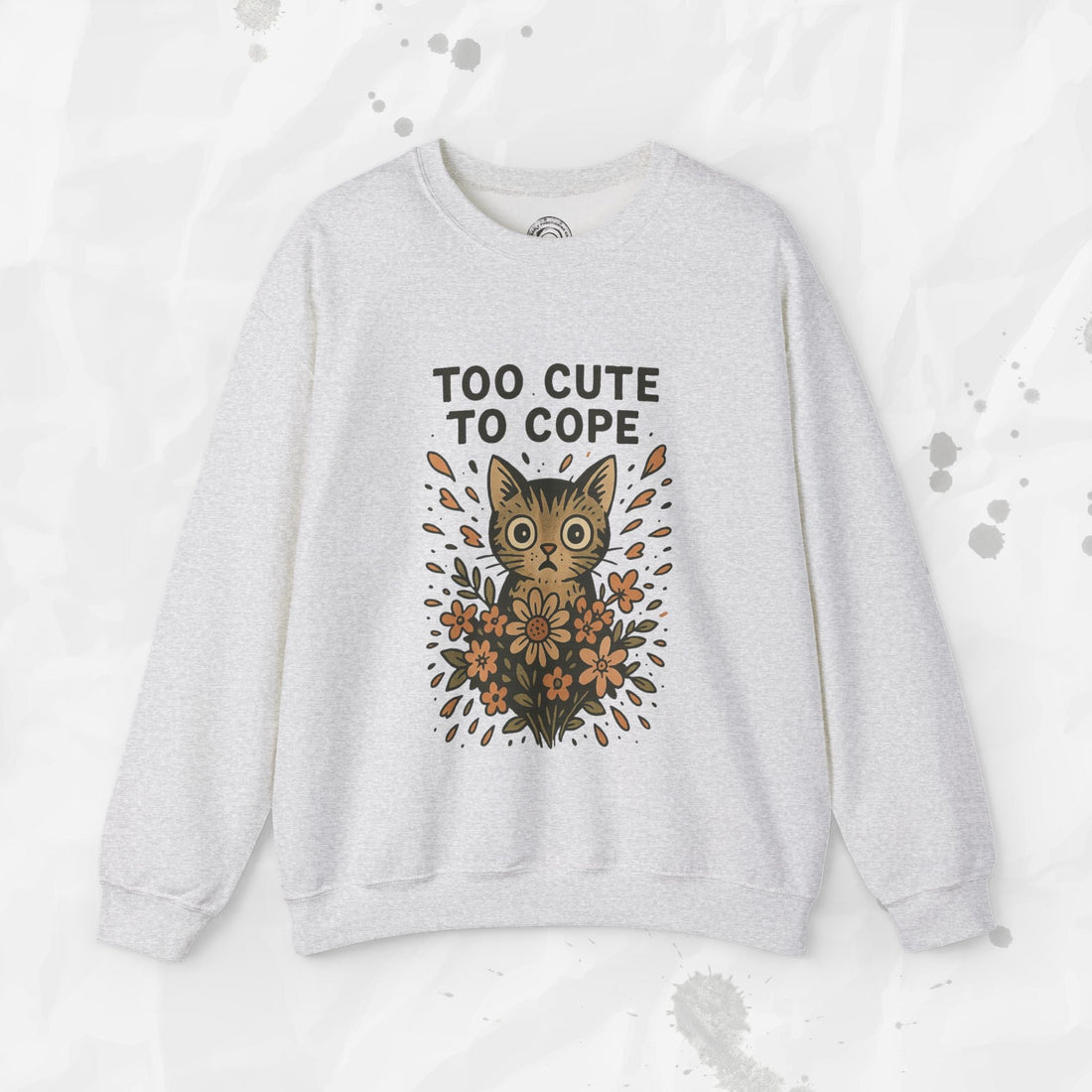 Too Cute to Cope - Crewneck Sweatshirt