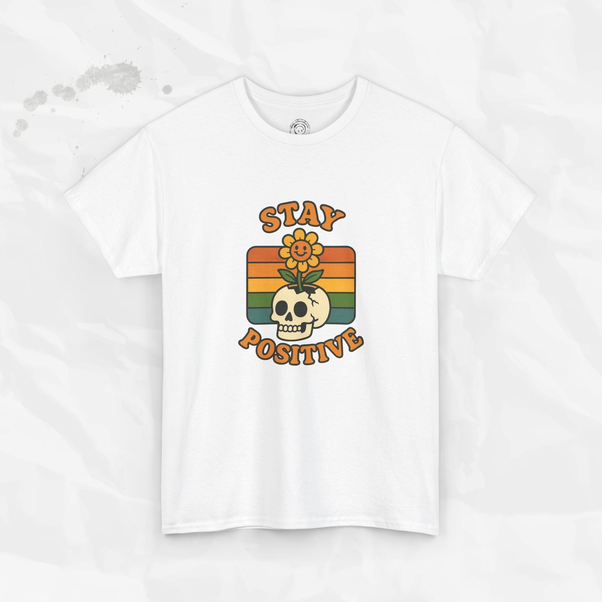 Stay Positive – T-Shirt