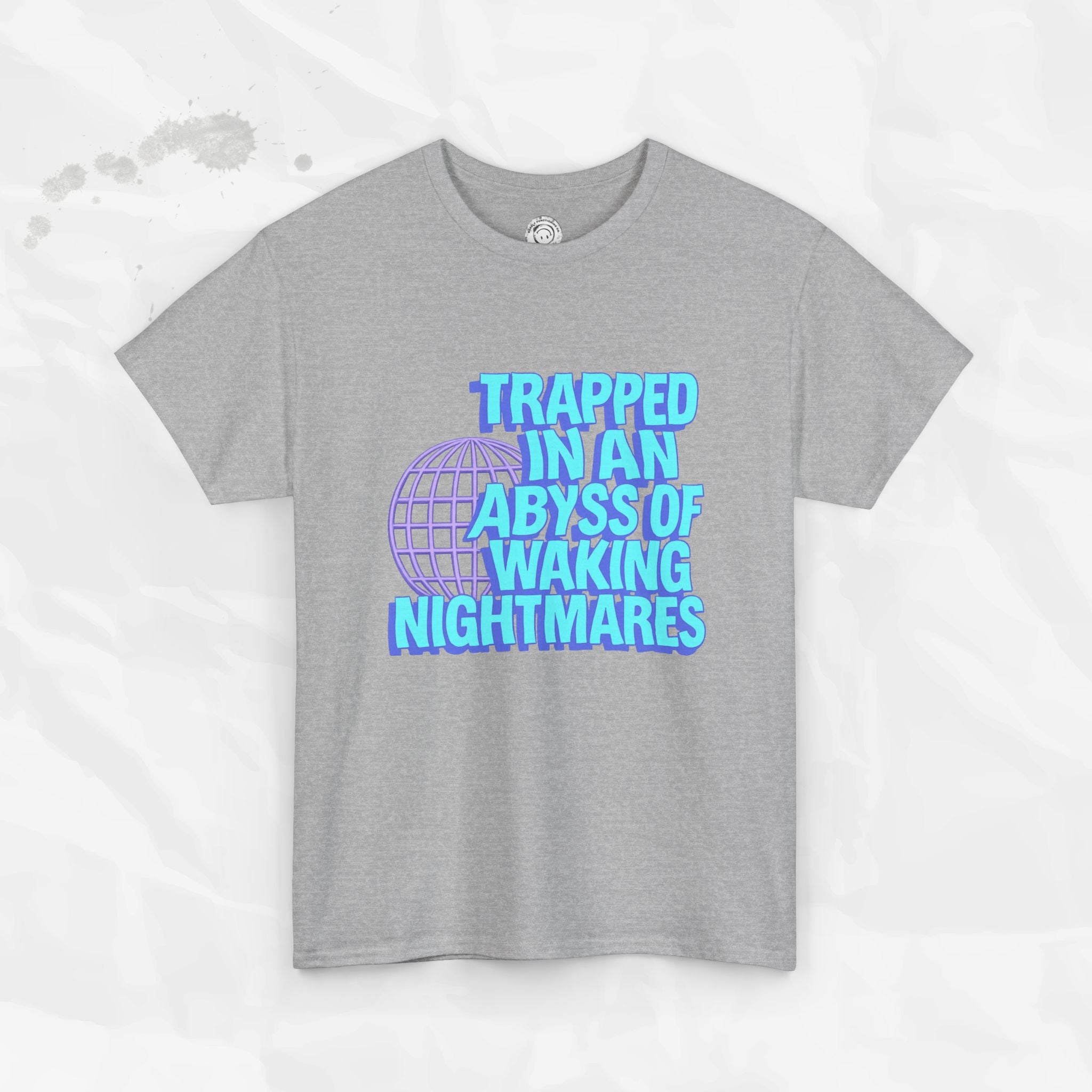 Trapped in an Abyss of Waking Nightmares - T-Shirt