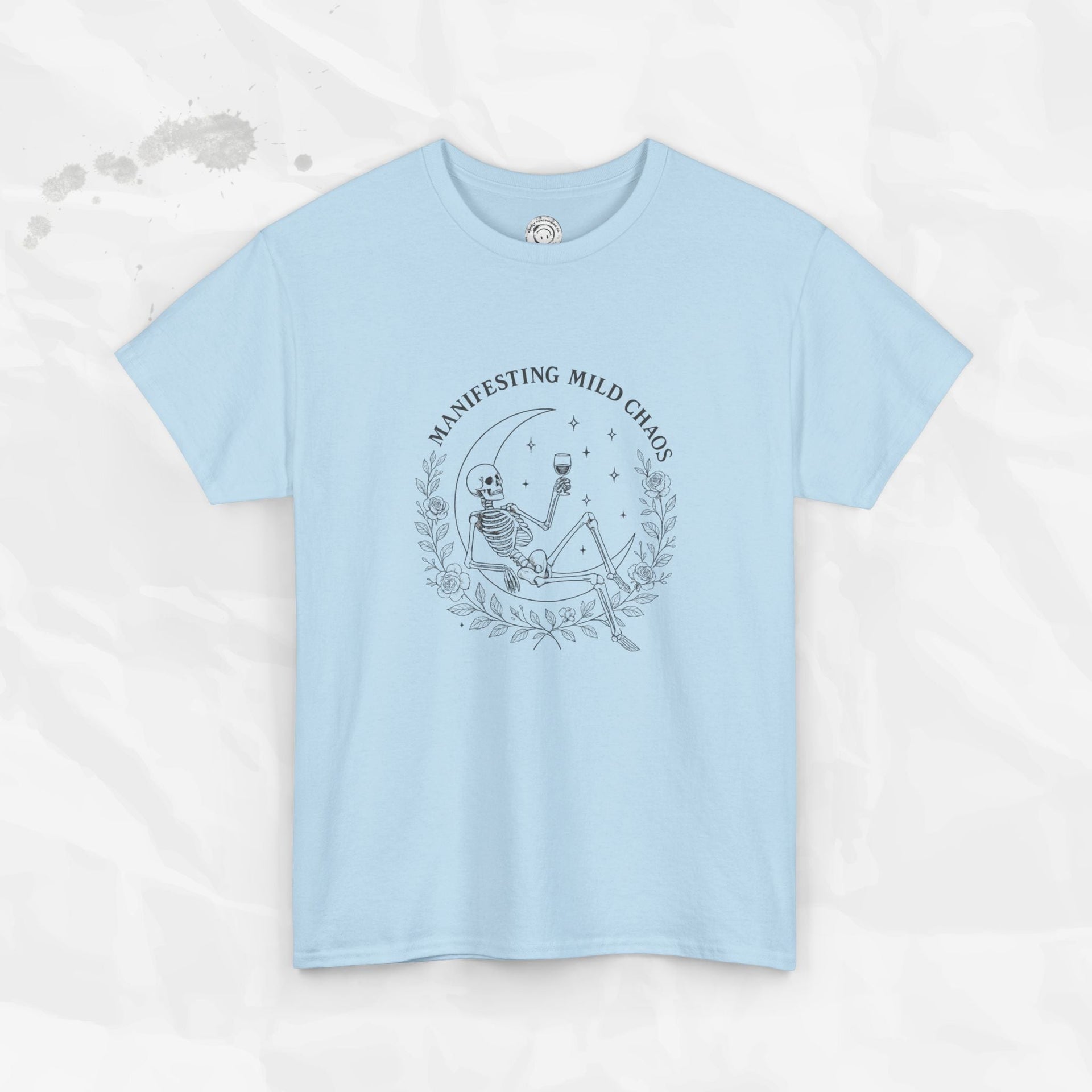 Manifesting Mild Chaos - T-Shirt