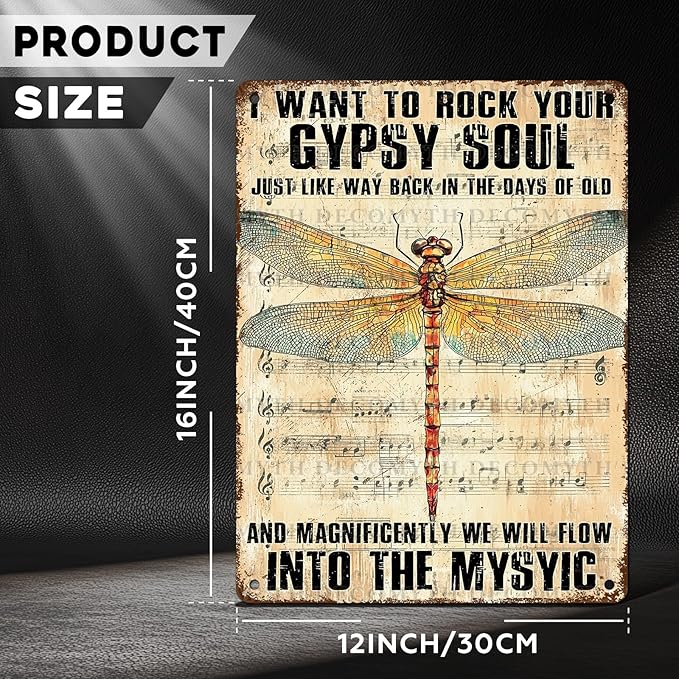 Dragonfly Decor I Want to Rock Your Soul Into The Mystic Vintage Metal Tin Sign for Home Cafe Bedroom Library Bookshelf Wall Decor 12 * 16inch