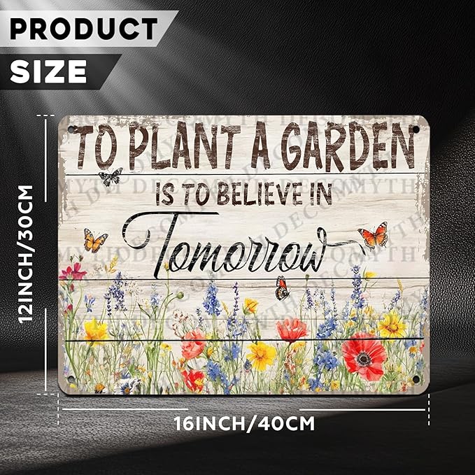 Gardening Vintage Metal Sign Plaque To Plant A Garden is To Believe Tomorrow Sign for Home Greenhouse Living Room Bedroom Outdoor Decor 12 * 16inch
