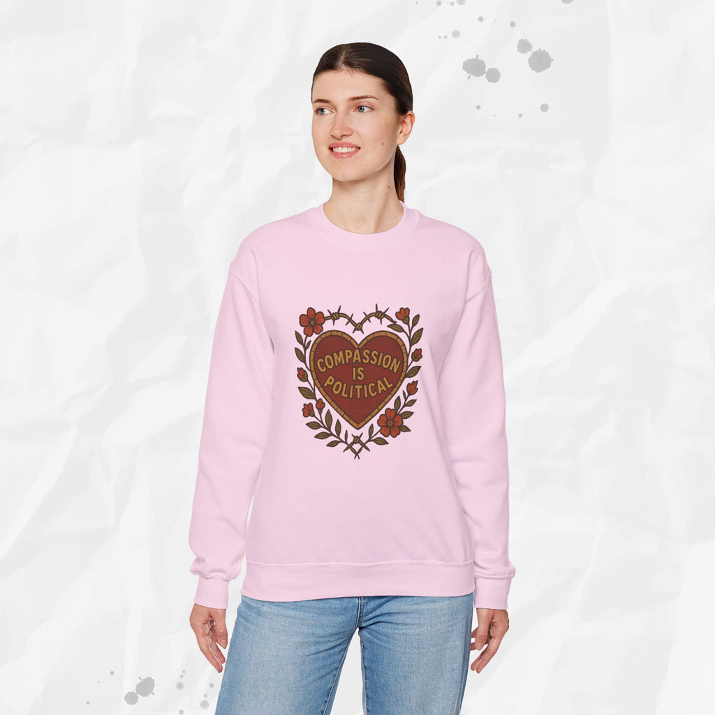 Compassion Is Political - Crewneck Sweatshirt