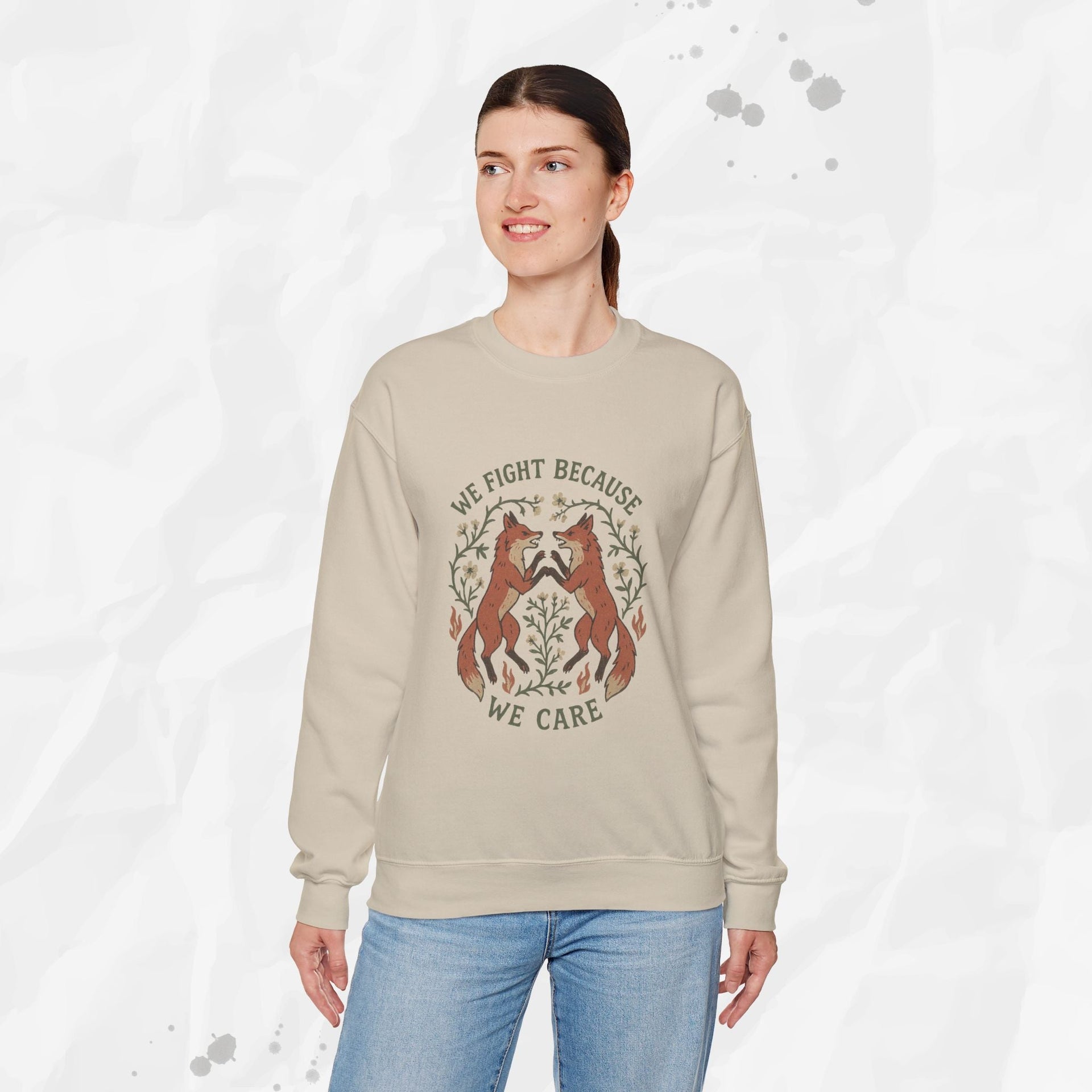 We Fight Because We Care - Crewneck Sweatshirt