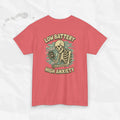 Low Battery High Anxiety - T-Shirt