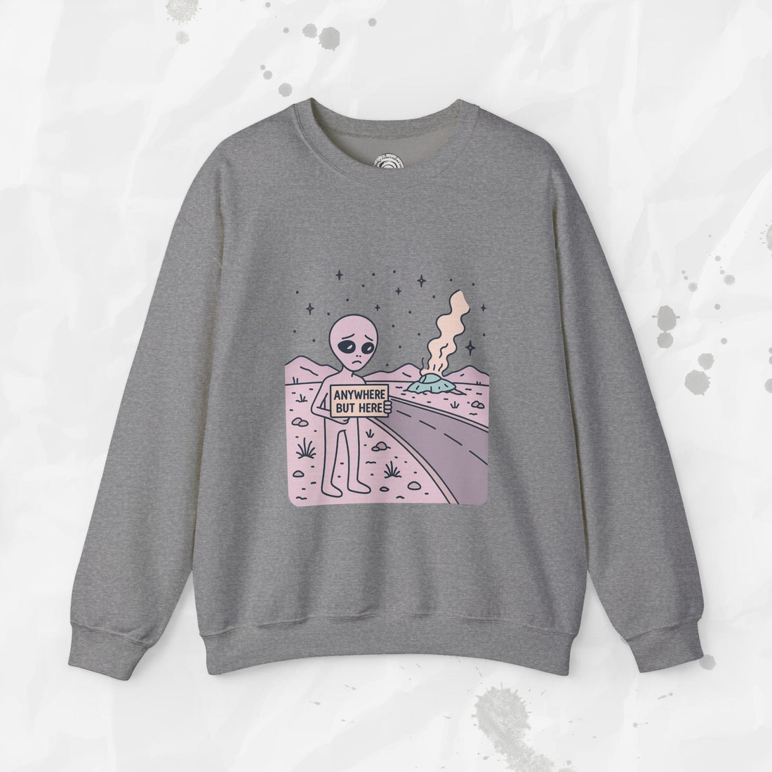 Anywhere But Here - Crewneck Sweatshirt