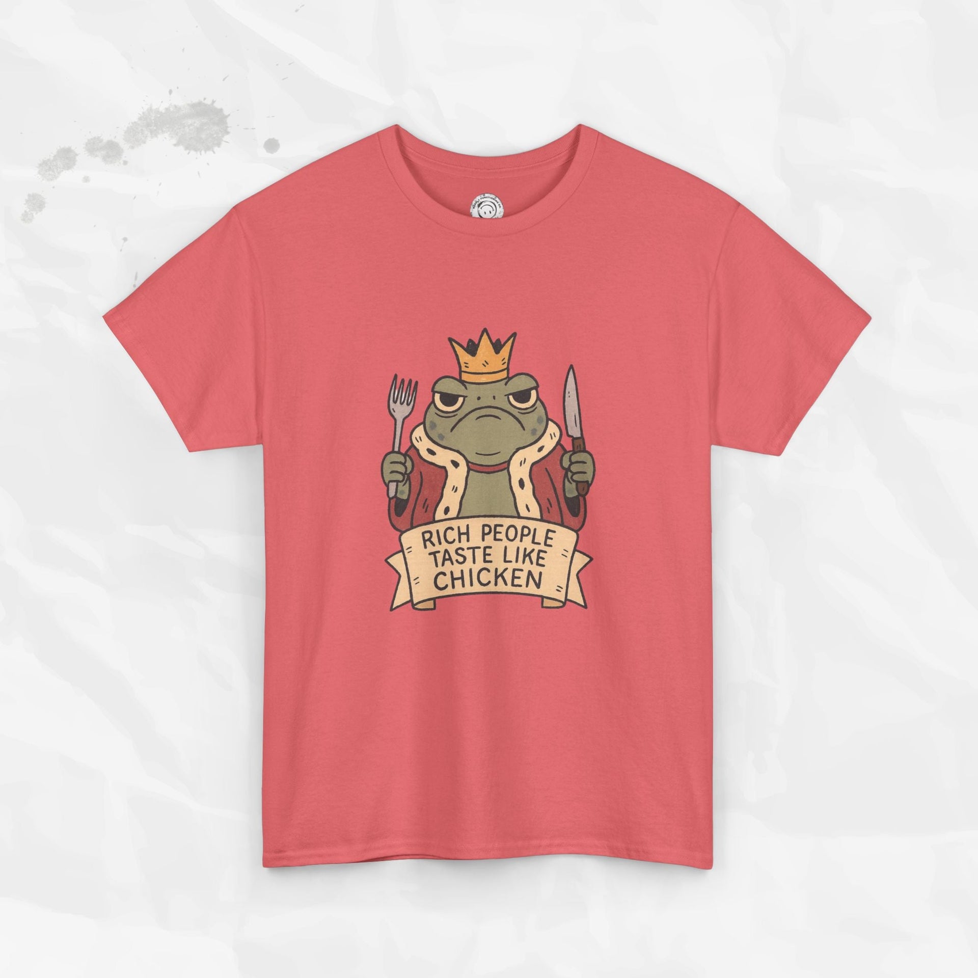 Rich People Taste Like Chicken – T-Shirt