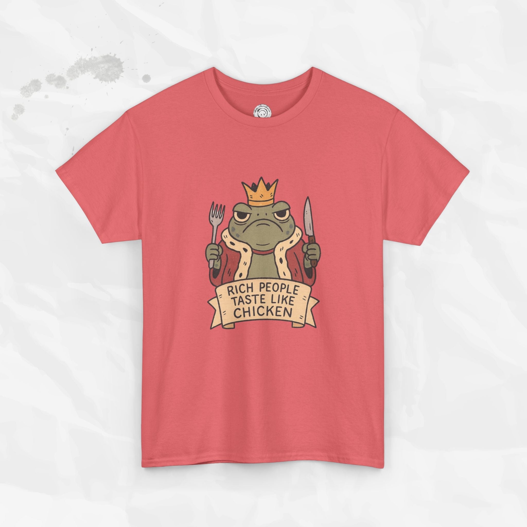 Rich People Taste Like Chicken – T-Shirt