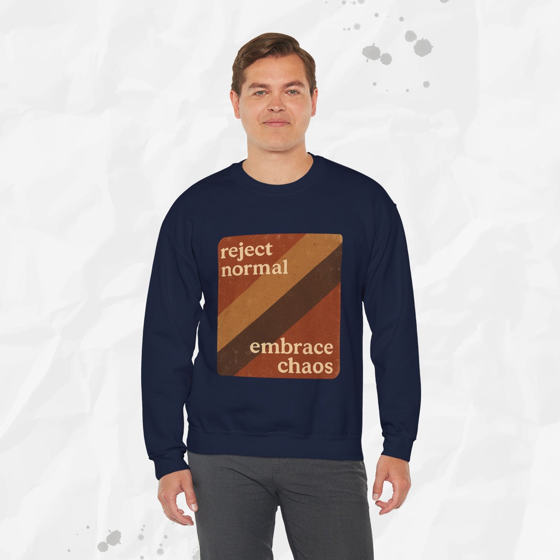 Reject Normal, Embrace Chaos – Crewneck Sweatshirt