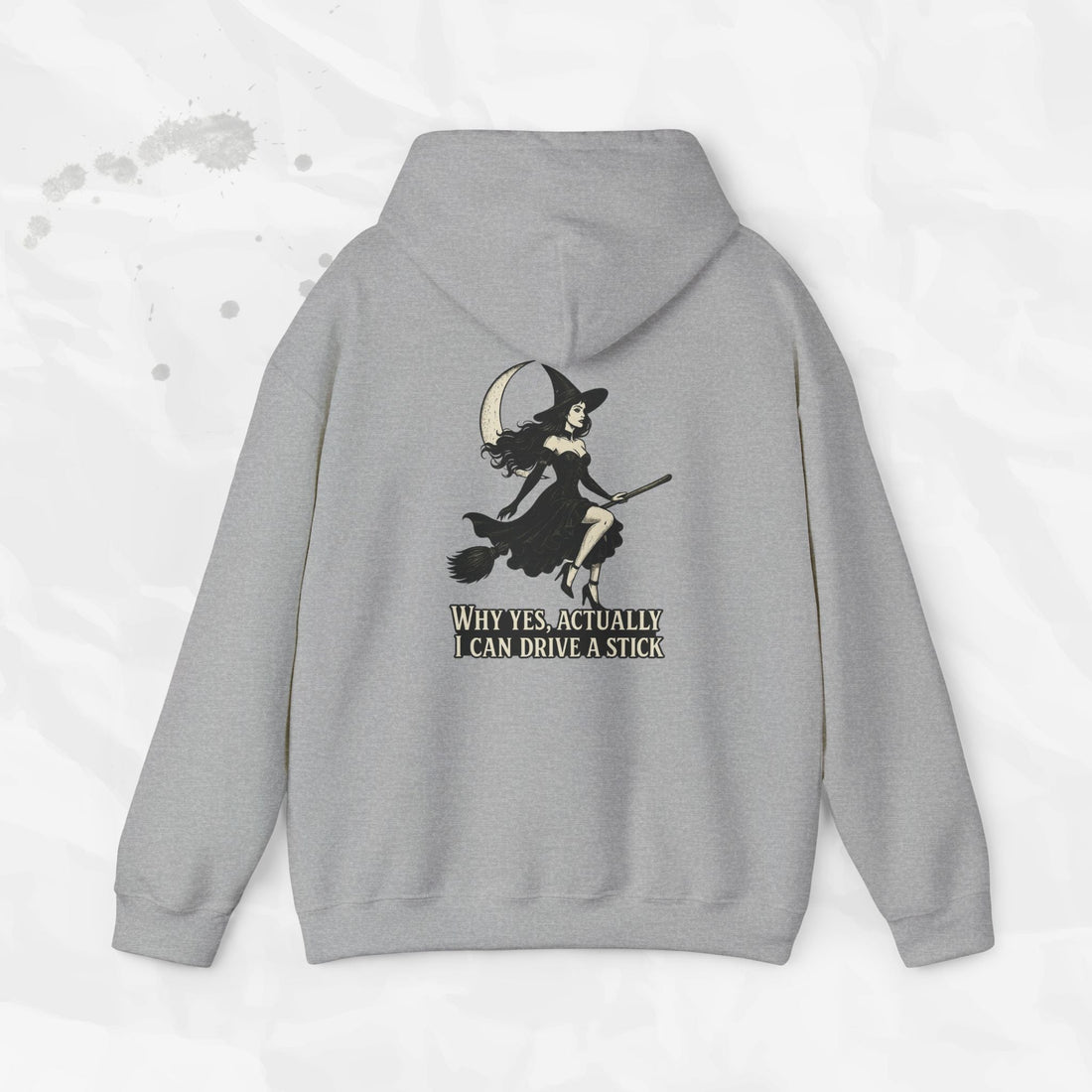 Witch Graphic Hoodie Why Yes Actually I Can Drive a Stick Pullover - Image 6