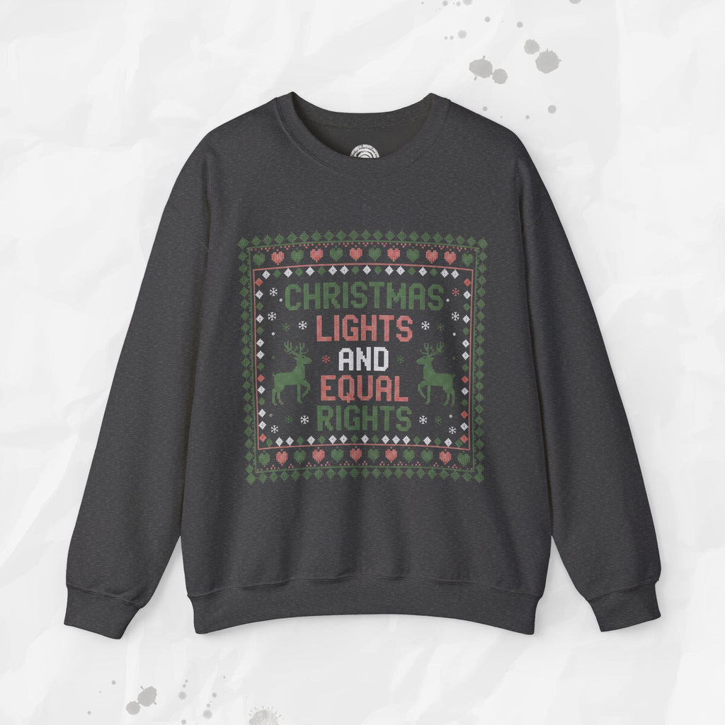 Christmas Lights and Equal Rights – Crewneck Sweatshirt
