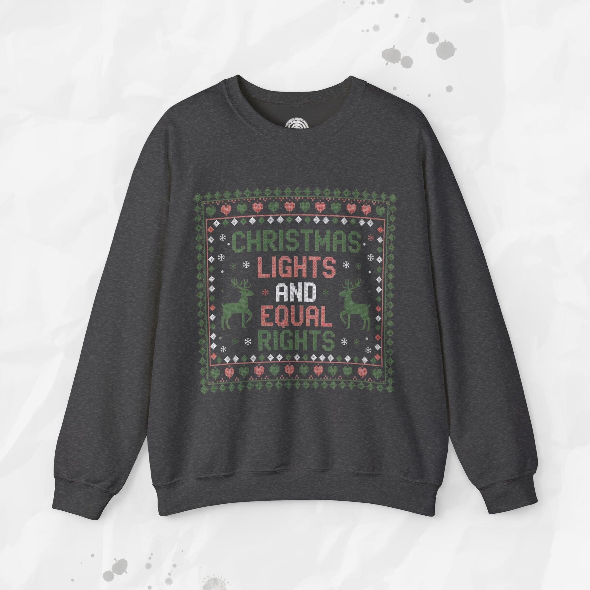 Christmas Lights and Equal Rights – Crewneck Sweatshirt