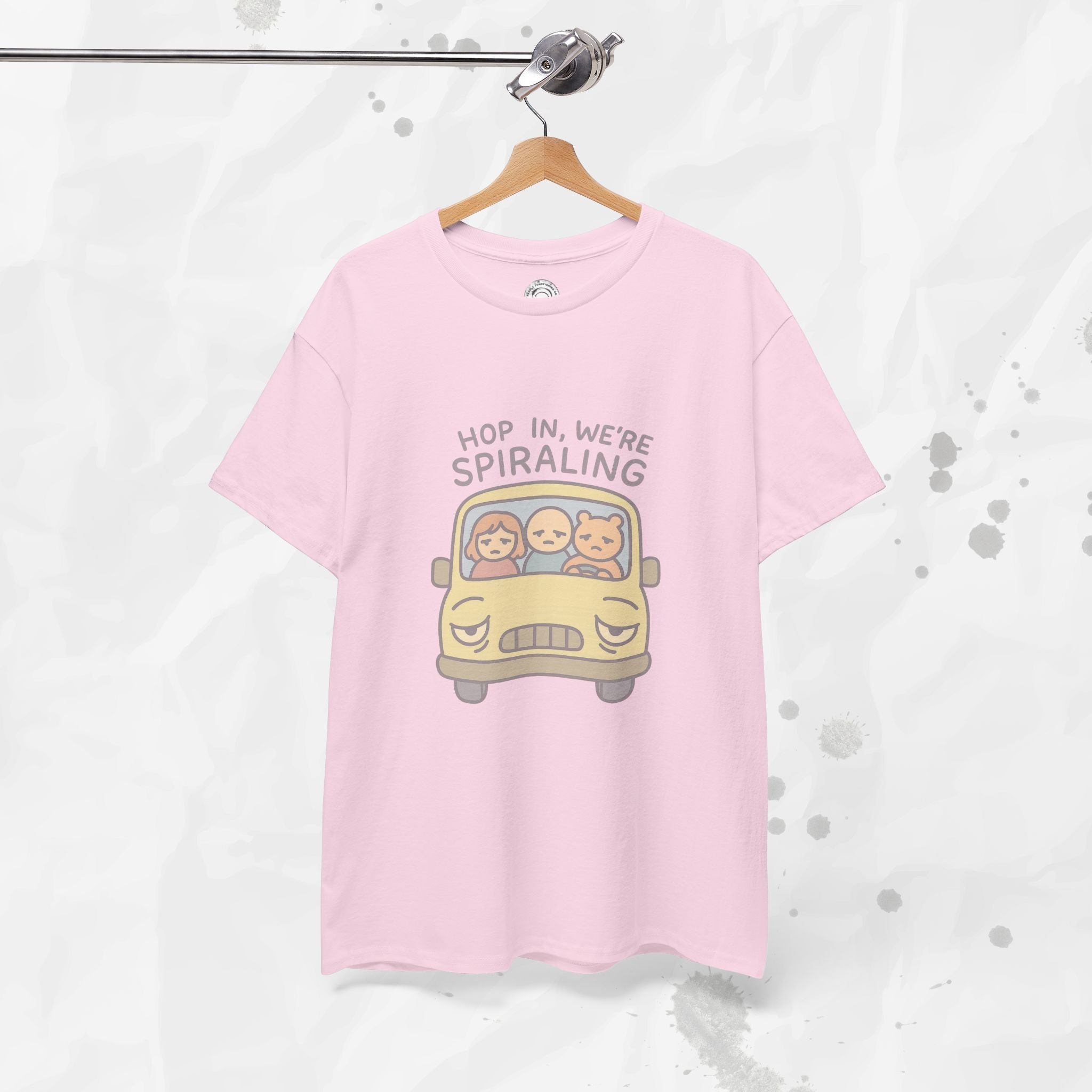 Hop In We're Spiraling - T-Shirt