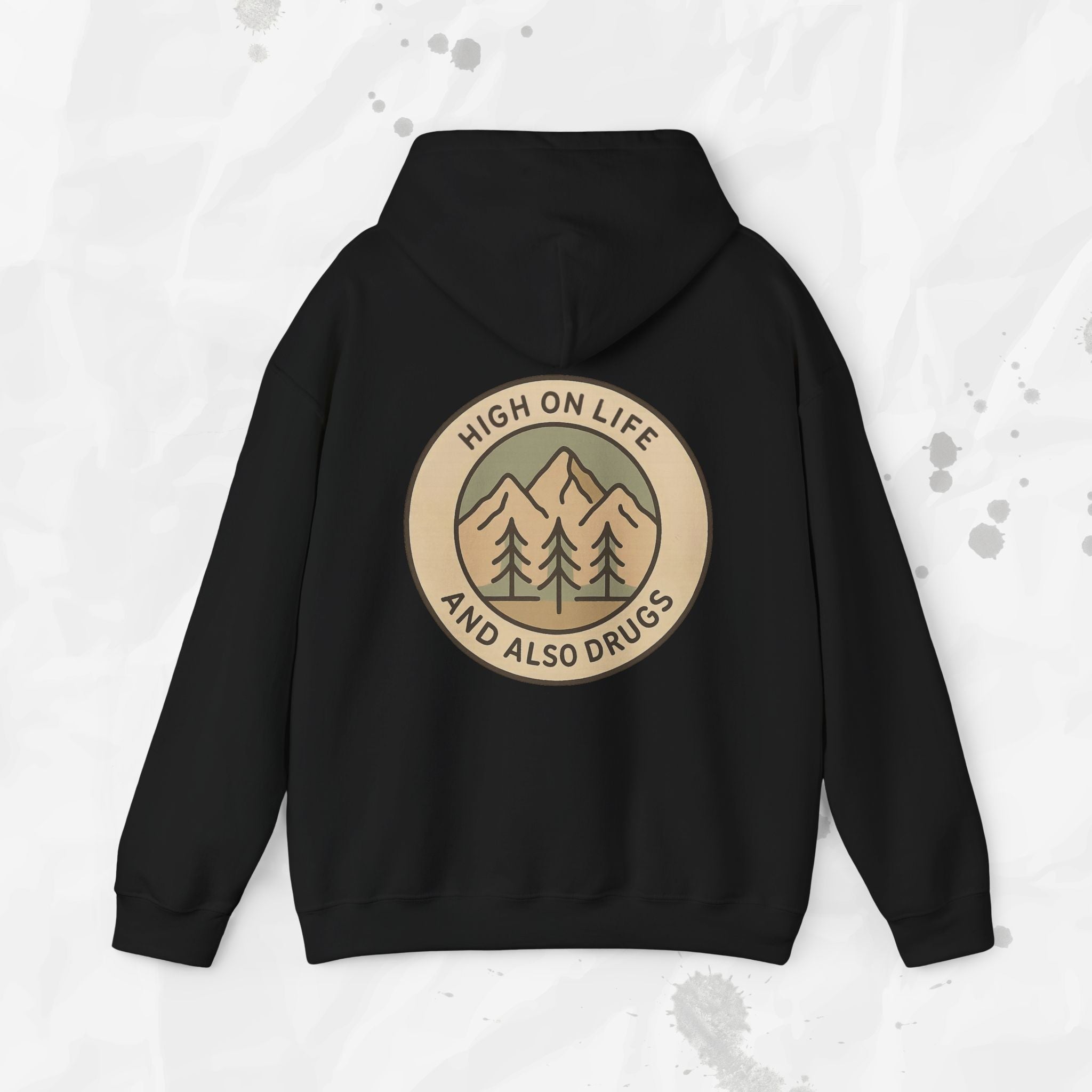 High on Life (and Also Drugs) – Hoodie