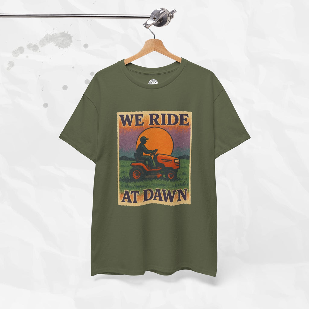 We Ride At Dawn - T-Shirt