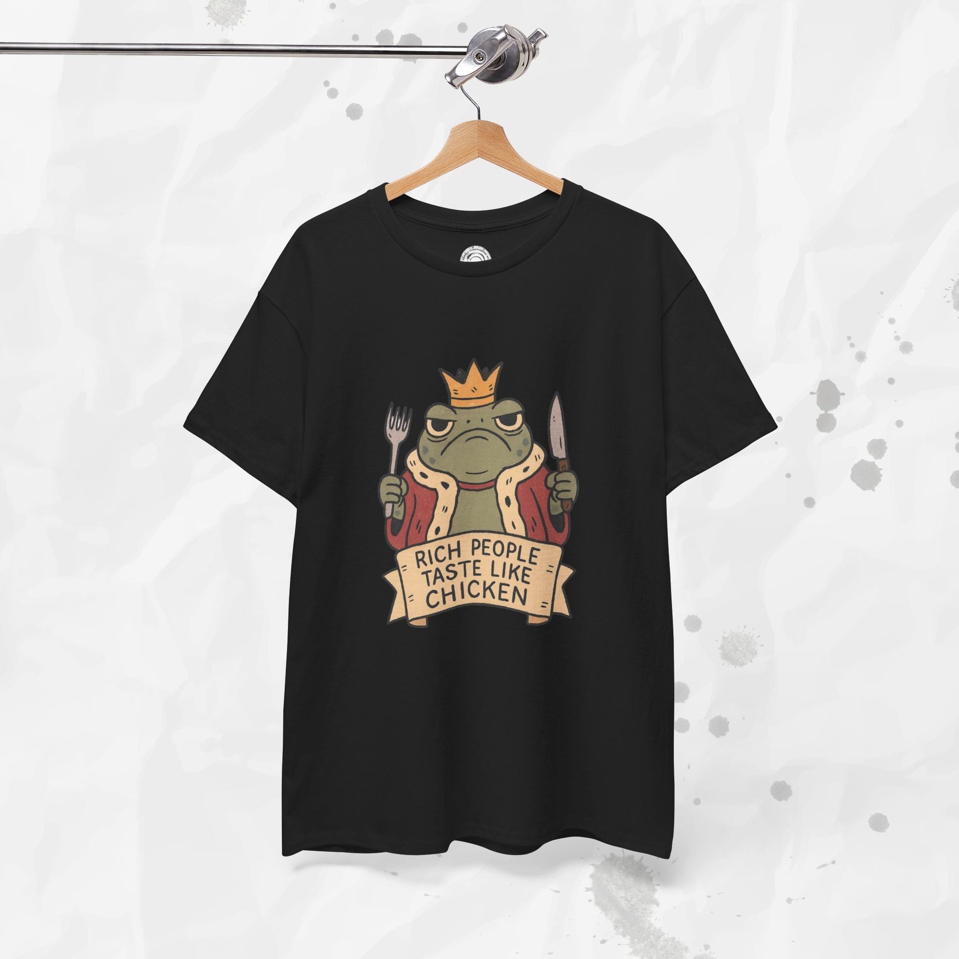 Rich People Taste Like Chicken – T-Shirt