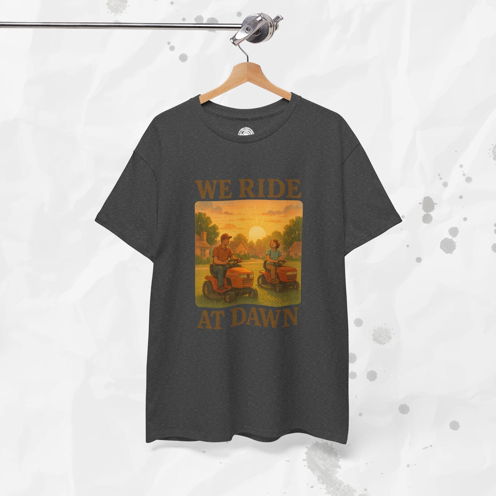 We Ride At Dawn - T-Shirt