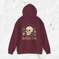 One Day You'll Be Bones Too - Hoodie