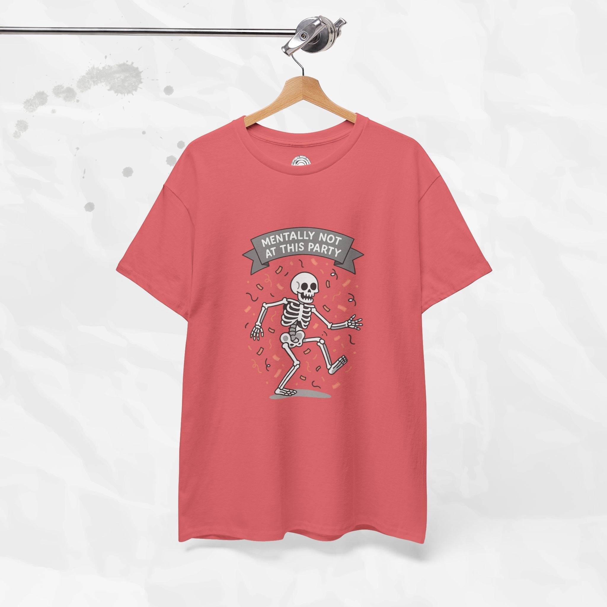 Mentally Not at This Party - T-Shirt