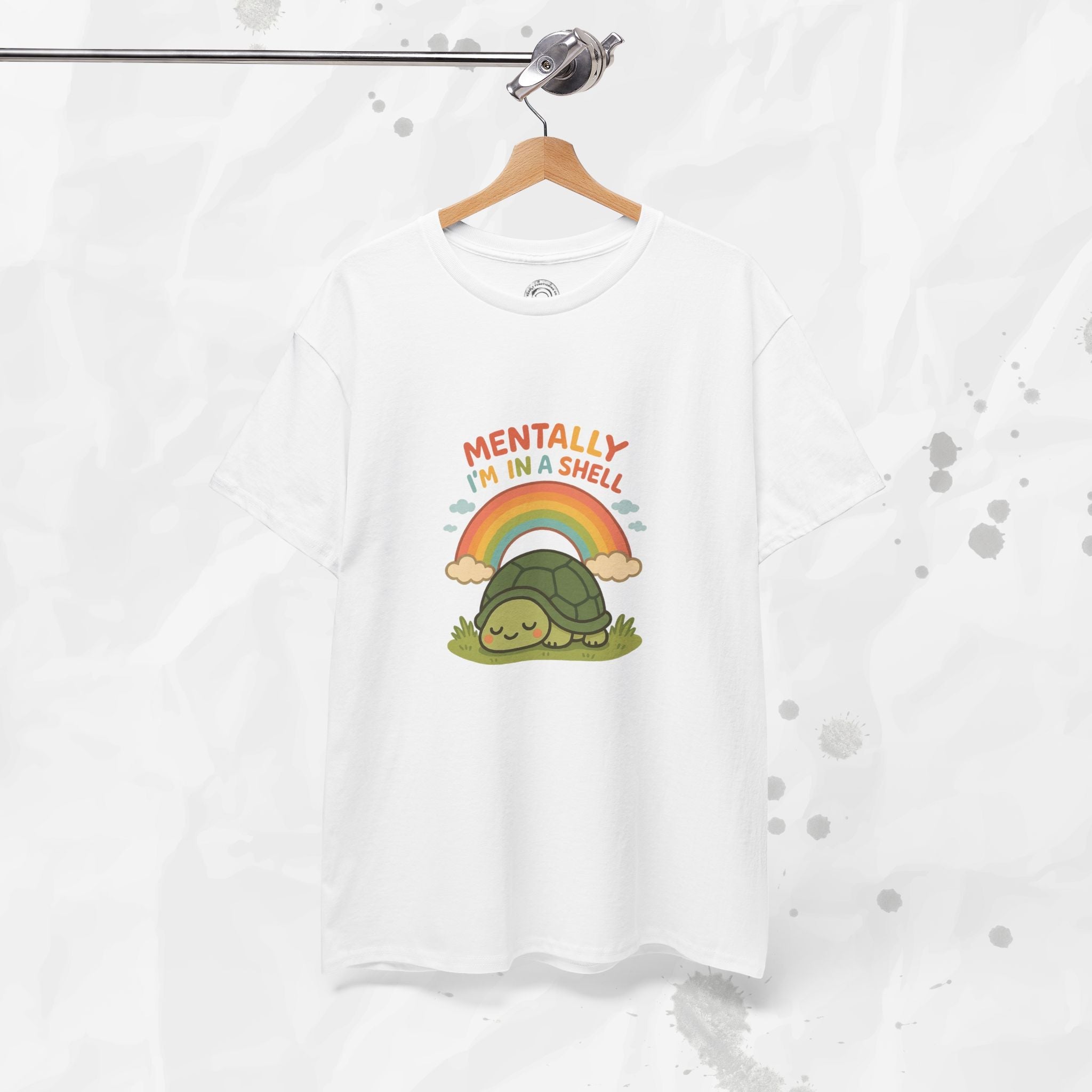 Mentally Im In a Shell - T-Shirt