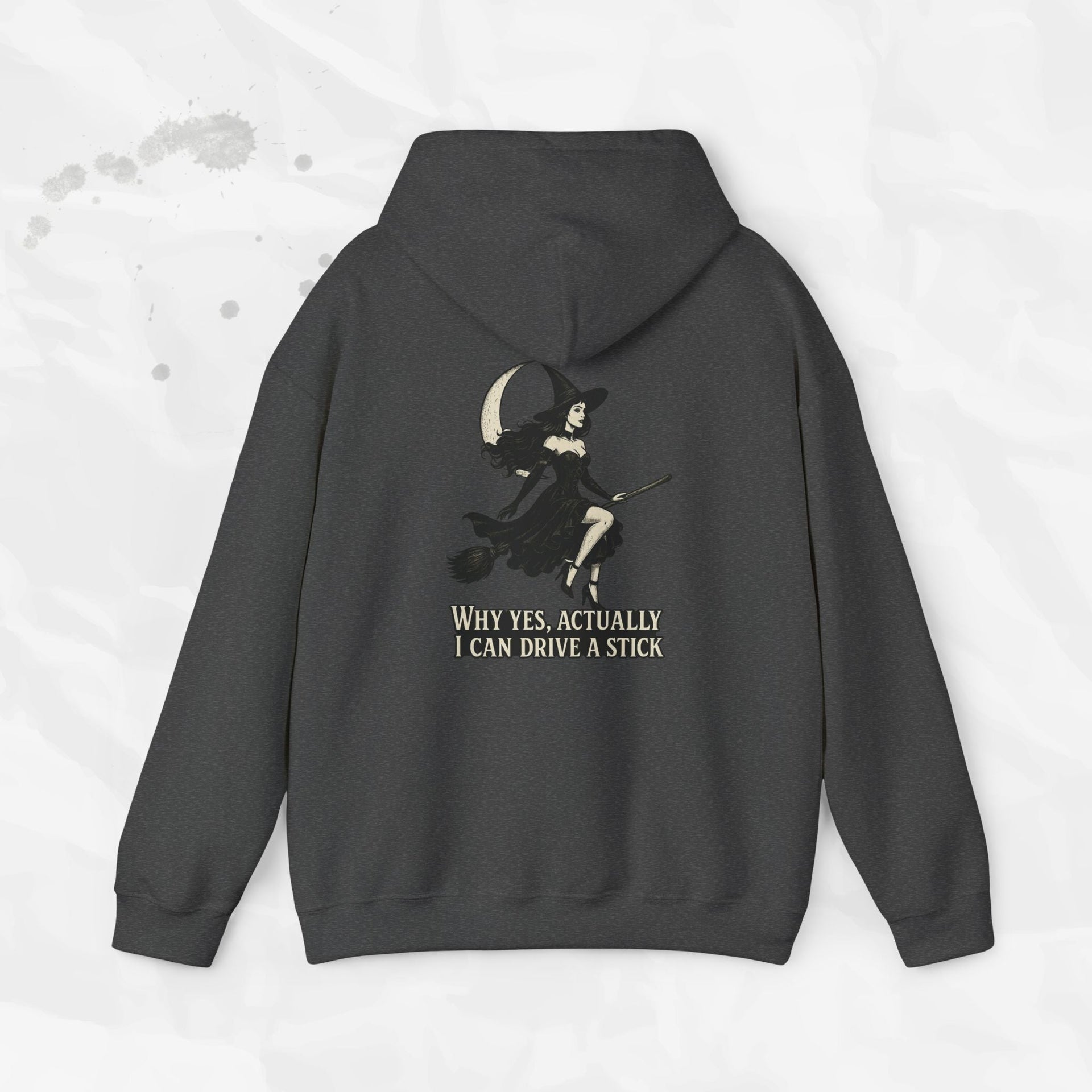 Witch Graphic Hoodie Why Yes Actually I Can Drive a Stick Pullover - Image 3