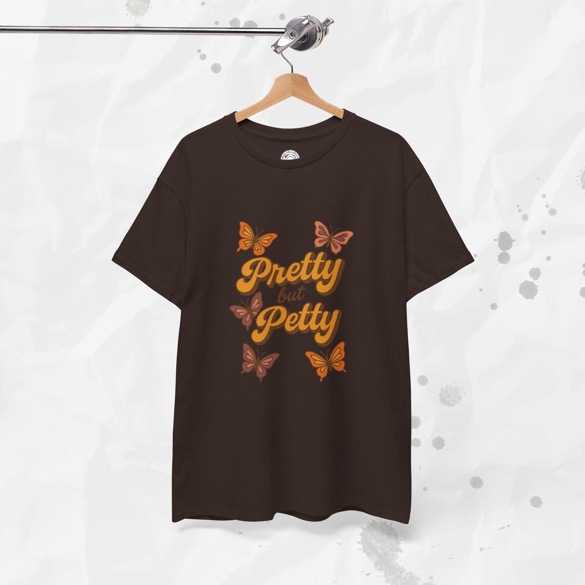 Pretty but Petty - T-Shirt